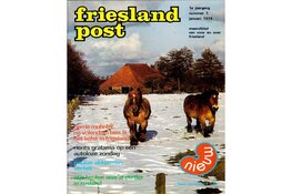 Friesland Post is 50: Hèt magazine van Fryslân blijft vernieuwen